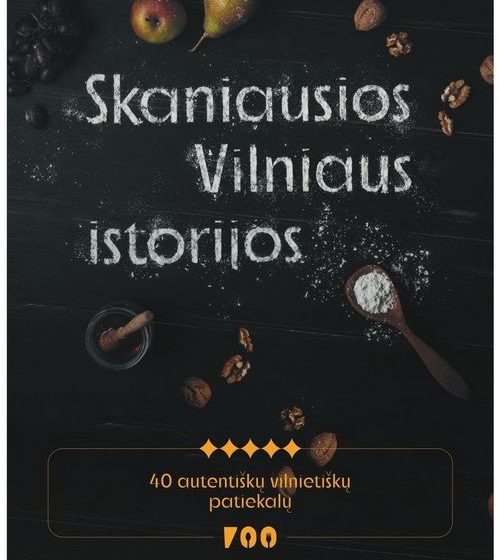  Vilnius pristato skaniausias miesto istorijas