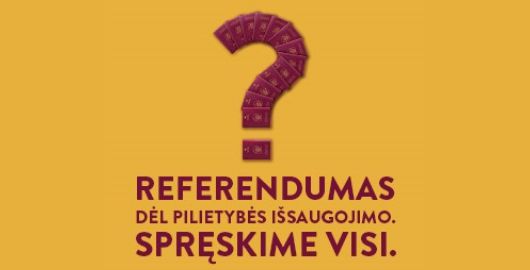  Pirmadienį Dauguose vyks diskusija “Referendumas dėl pilietybės: už ir prieš”