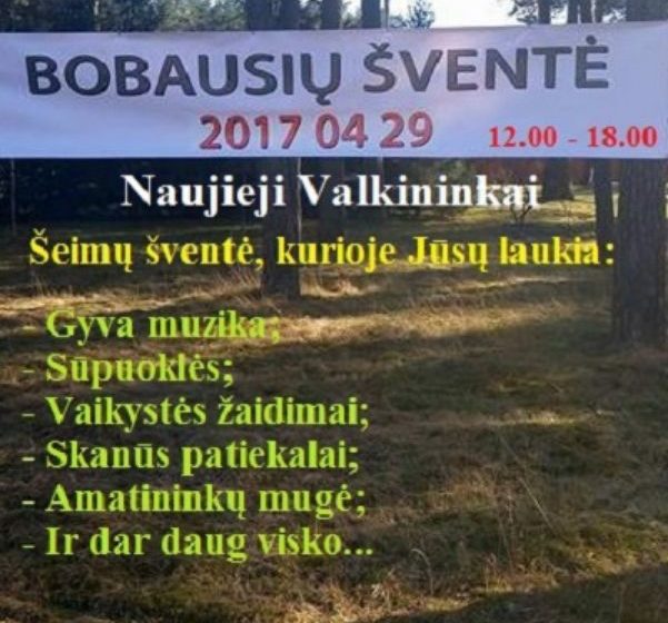  Šeštadienį Naujieji Valkininkai kviečia į Bobausių šventę!