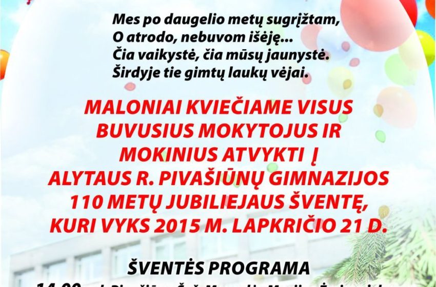  Lapkričio 21-ąją Pivašiūnų gimnazija švęs 110 metų jubiliejų