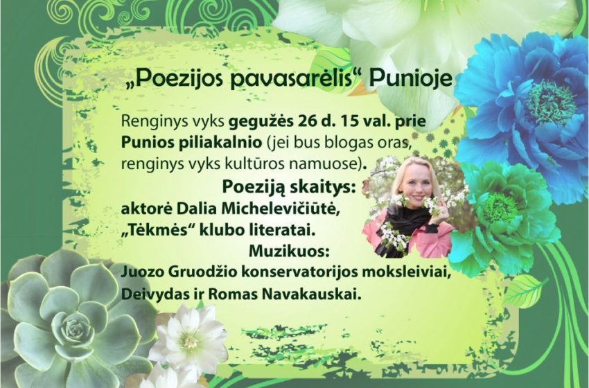  Penktadienį prie istorinio Punios piliakalnio – „Poezijos pavasarėlis“