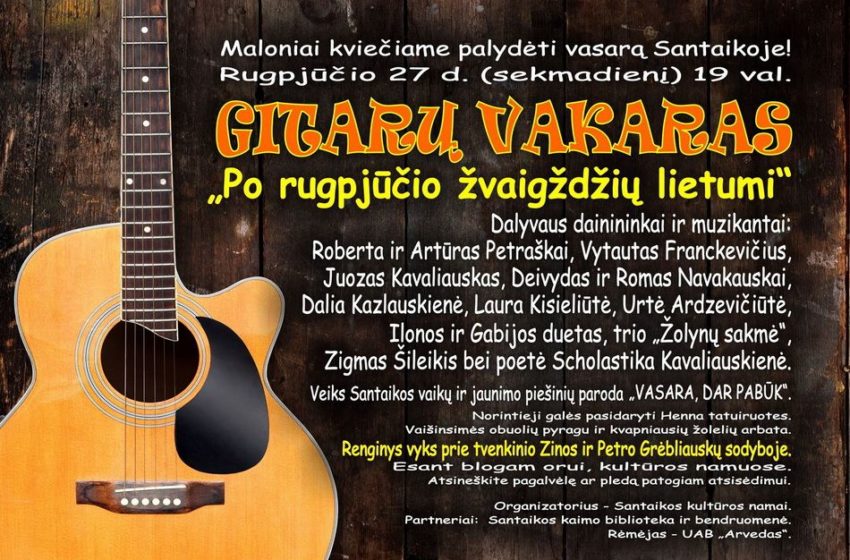  Rugpjūčio 27-ąją Santaikoje – gitarų vakaras “Po rugpjūčio dangumi”