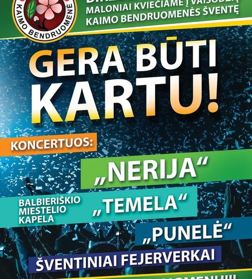  Penktadienį Vaisodžiai kviečia į šventę, kurioje koncertuos grupė “Nerija”, kapelos “Punelė” ir “Temela”! (afiša)