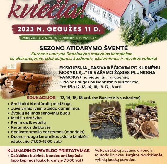  Ketvirtadienį, gegužės 11-ąją, sezoną atidaro Kurnėnai!