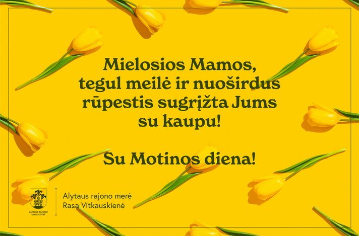  Motinos dienos proga mamas sveikina Alytaus rajono merė Rasa Vitkauskienė