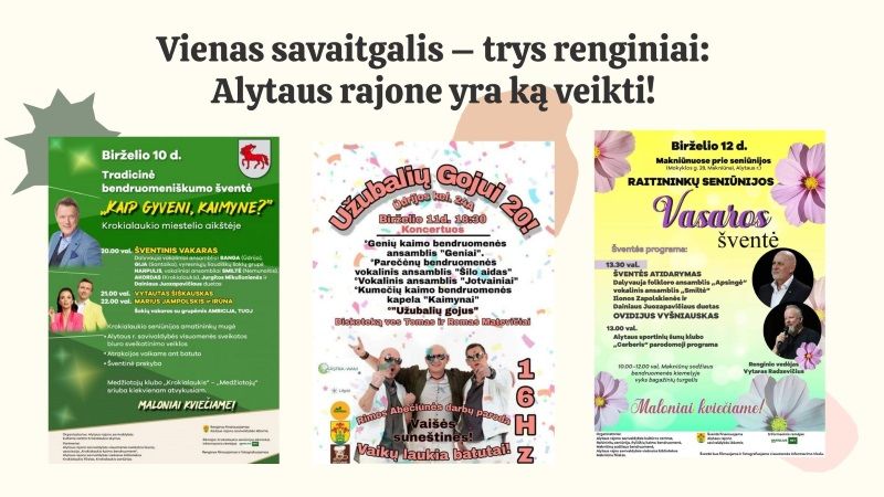  Vienas savaitgalis – trys renginiai: Alytaus rajone yra ką veikti!