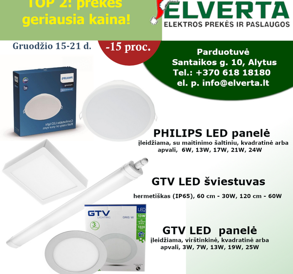  LED panelės populiarėja. Pataria Alytaus Elverta