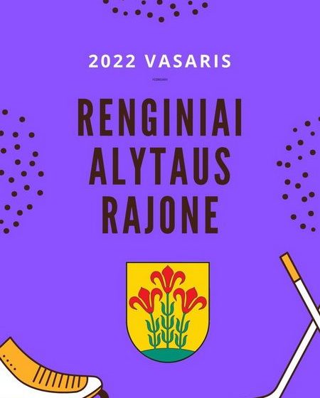  Alytaus rajono savivaldybės vasario mėnesio renginiai 2022