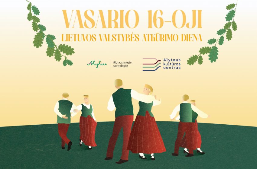  Vasario 16-oji Lietuvos valstybės atkūrimo diena