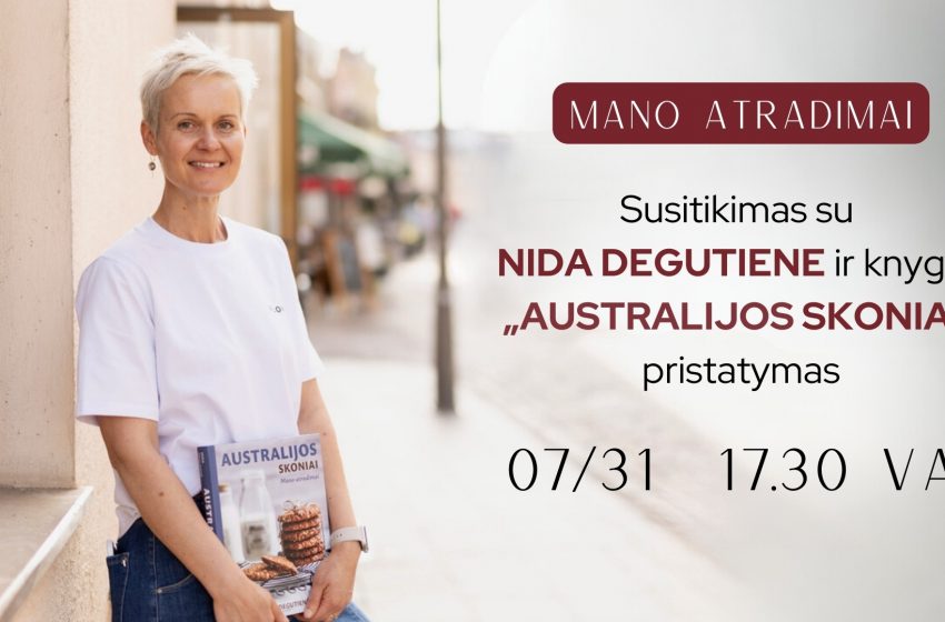  Liepos 31 d. Alytuje – Nidos Degutienės knygos „Australijos skoniai“ pristatymas