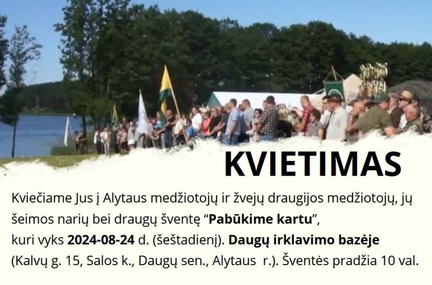  Alytaus medžiotojų ir žvejų draugijos medžiotojų ir jų šeimų narių šventė „Pabūkime kartu“ Dauguose