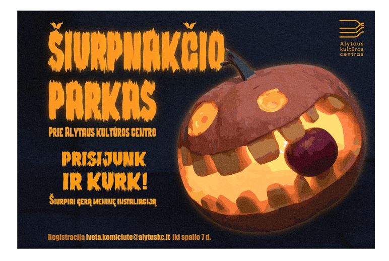  Sukurkime Alytuje „Šiurpnakčio parką“!