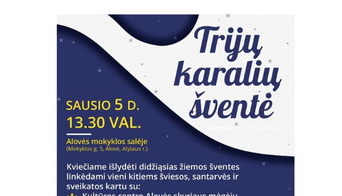  Sausio 5 d. Alovė kviečia į Trijų karalių šventę