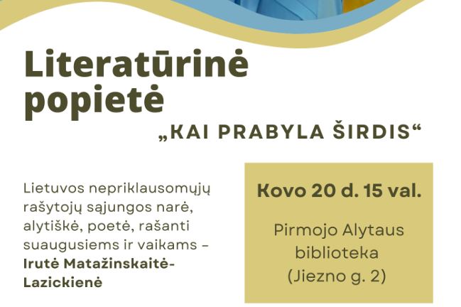  Kovo 20 d. Pirmojo Alytaus bibliotekoje – eiliuota popietė su poete I. Matažinskaite-Lazickiene