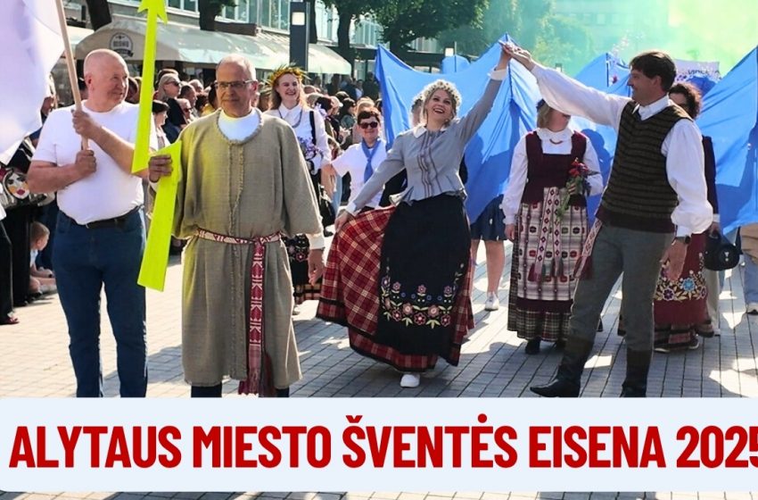  Alytaus miesto šventės eisena-2025 m.