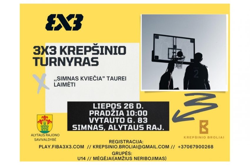 Liepos 26 d. kviečiame dalyvauti Simno 3×3 krepšinio turnyre!
