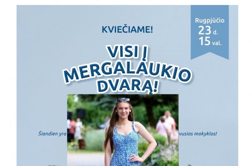  Rugpjūčio 23 d. Mergalaukis kviečia į vasaros šventę
