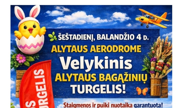  Balandžio 4 d. visus kviečia atvykti Velykinis Alytaus bagažinių turgelis