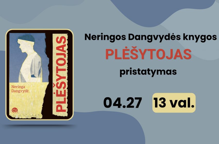  Balandžio 27 d. Alytuje – Neringos Dangvydės knygos „Plėšytojas“ pristatymas