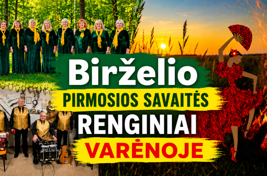  Birželio mėn. pirmosios savaitės renginiai Varėnoje ir Varėnos rajone