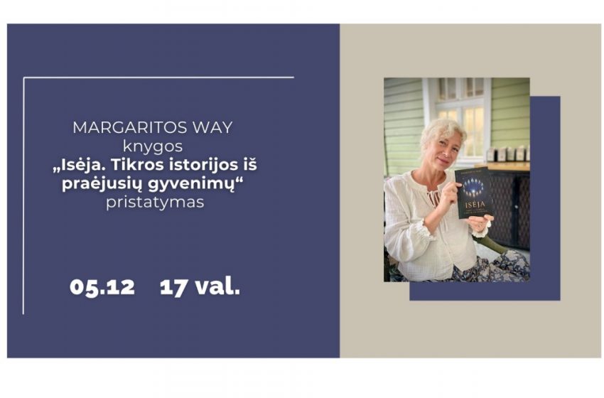  Gegužės 12 d. Alytuje – Margaritos Way knygos „Isėja. Tikros istorijos iš praėjusių gyvenimų“ pristatymas