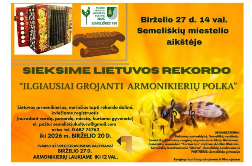  Elektrėnų savivaldybėje sieks Lietuvos rekordo: Semeliškėse skambės ilgiausiai grojanti armonikierių polka