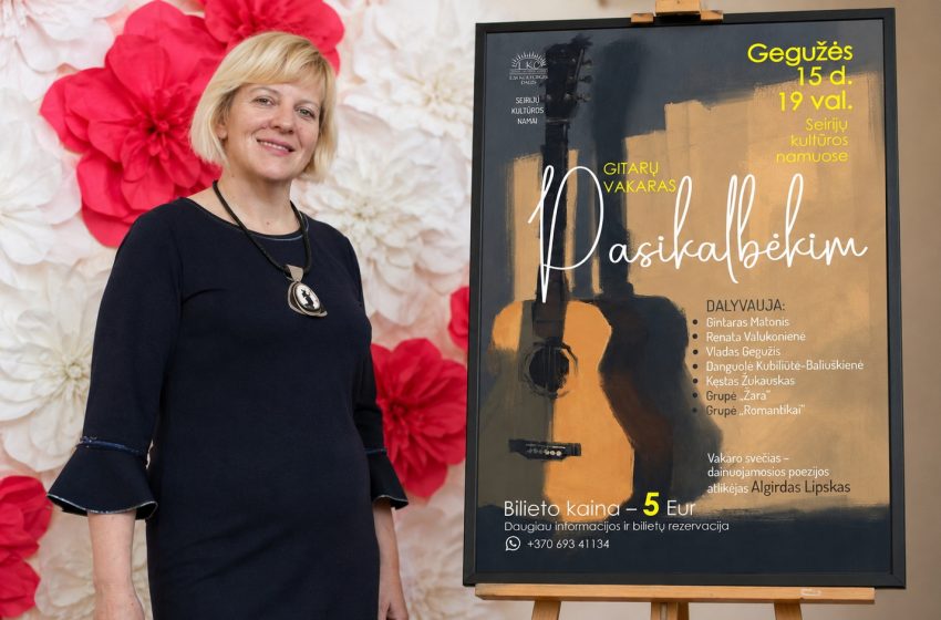 Gegužės 15 d. Seirijų kultūros namai kviečia į akustinį gitarų vakarą „Pasikalbėkim”