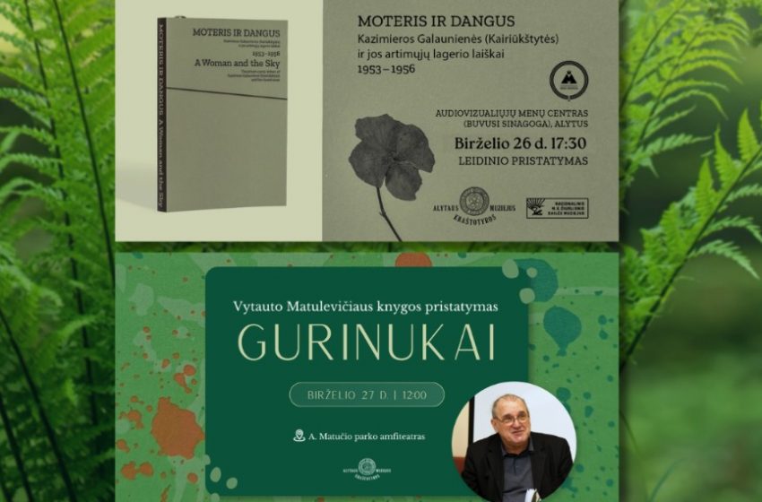  Birželio 26-27 d. renginiai Alytaus kraštotyros muziejuje ir jo padaliniuose