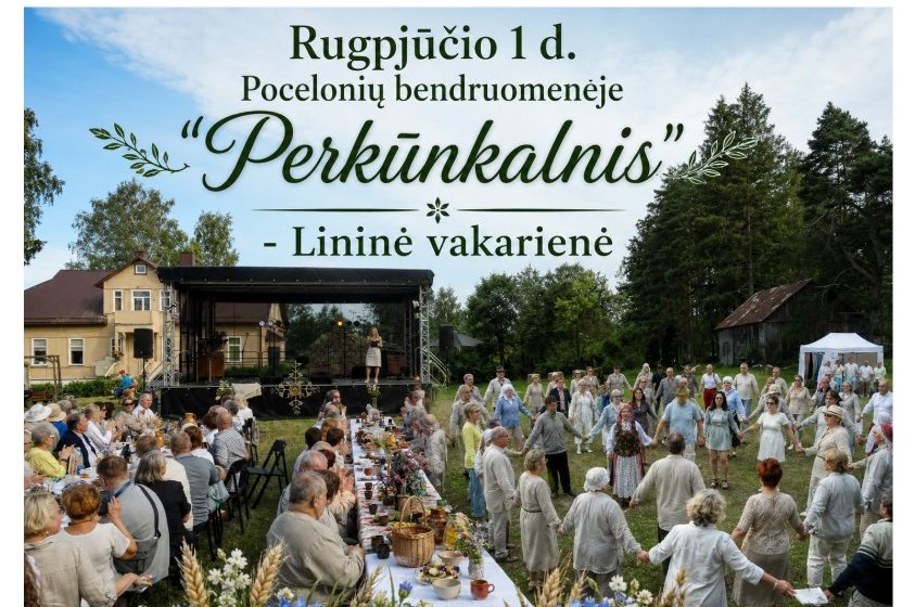  Rugpjūčio 1 d. Lininė vakarienė po atviru dangumi vėl kviečia į Pocelonis