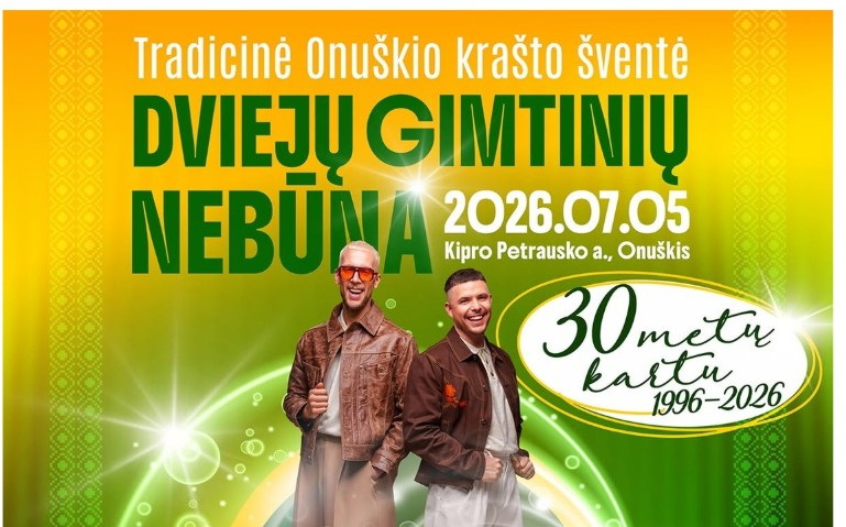  Liepos 5 d. Onuškis kviečia į tradicinę krašto šventę „Dviejų gimtinių nebūna“: jubiliejinėje programoje – „Žemaitukai“ ir gausybė kolektyvų